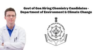 Govt of Goa Hiring Chemistry Candidates - Department of Environment & Climate Change