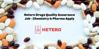 Hetero Drugs Quality Assurance Job - Chemistry & Pharma Apply