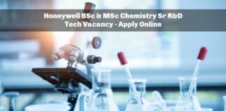 Honeywell BSc & MSc Chemistry Sr R&D Tech Vacancy - Apply Online