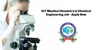 ICT Mumbai Chemistry & Chemical Engineering Job - Apply Now