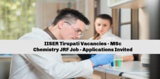 IISER Tirupati Vacancies - MSc Chemistry JRF Job - Applications Invited