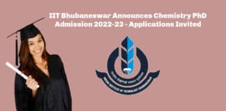 IIT Bhubaneswar Announces Chemistry PhD Admission 2022-23 - Applications Invited
