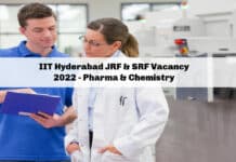 IIT Hyderabad JRF & SRF Vacancy 2022 - Pharma & Chemistry