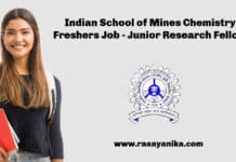 Indian School of Mines Chemistry Freshers Job - Junior Research Fellow