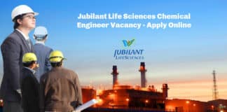 Jubilant Life Sciences Chemical Engineer Vacancy - Apply Online