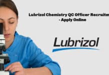 Lubrizol Chemistry QC Officer Recruitment 2022 - Apply Online