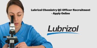 Lubrizol Chemistry QC Officer Recruitment 2022 - Apply Online