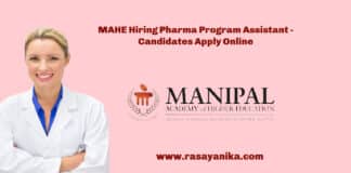 MAHE Hiring Pharma Program Assistant - Candidates Apply Online
