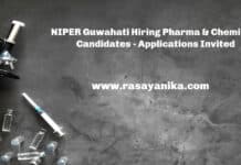 NIPER Guwahati Hiring Pharma & Chemistry Candidates - Applications Invited