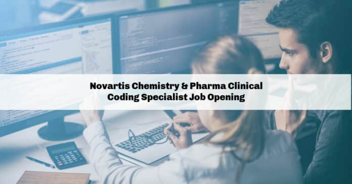 Novartis Chemistry & Pharma Clinical Coding Specialist Job Opening