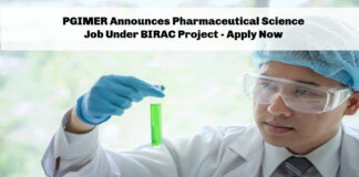 PGIMER Announces Pharmaceutical Science Job Under BIRAC Project - Apply Now