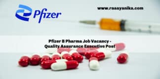 Pfizer B Pharma Job Vacancy - Quality Assurance Executive Post