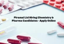 Piramal Ltd Hiring Chemistry & Pharma Candidates - Apply Online