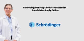 Schrödinger Hiring Chemistry Scientist - Candidates Apply Online