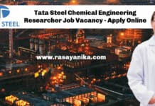 Tata Steel Chemical Engineering Researcher Job Vacancy - Apply Online