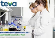 Teva MSc & M Pharma Freshers Job - Analytical Researcher Post