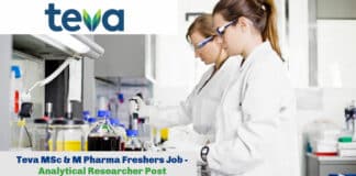 Teva MSc & M Pharma Freshers Job - Analytical Researcher Post