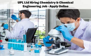 UPL Ltd Hiring Chemistry & Chemical Engineering Job – Apply Online UPL Ltd Hiring Chemistry & Chemical Engineering Job - Apply Online