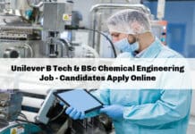 Unilever B Tech & BSc Chemical Engineering Job - Candidates Apply Online