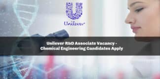 Unilever R&D Associate Vacancy - Chemical Engineering Candidates Apply