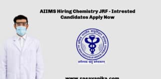 AIIMS Hiring Chemistry JRF - Intrested Candidates Apply Now