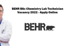 BEHR BSc Chemistry Lab Technician Vacancy 2022 - Apply Online