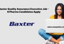 Baxter Quality Assurance Executive Job - B Pharma Candidates Apply