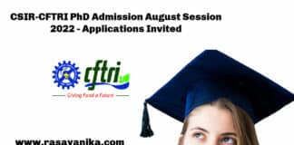 CSIR-CFTRI PhD Admission August Session 2022 - Applications Invited