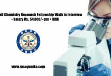 DRDO PhD Chemistry Research Fellowship Walk in Interview - Salary Rs. 54,000/- pm + HRA