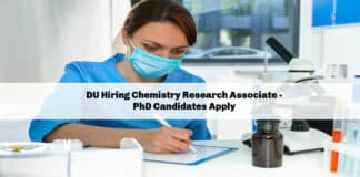 DU Hiring Chemistry Research Associate - PhD Candidates Apply