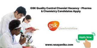 GSK Quality Control Chemist Vacancy - Pharma & Chemistry Candidates Apply
