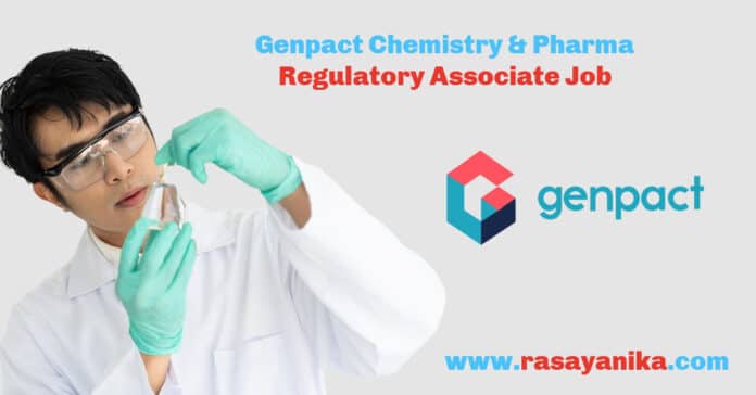 Genpact Chemistry & Pharma Regulatory Associate Job - Apply Online