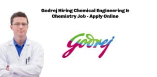 Godrej Hiring Chemical Engineering & Chemistry Job - Apply Online