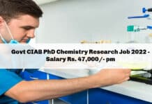 Govt CIAB PhD Chemistry Research Job 2022 - Salary Rs. 47,000/- pm