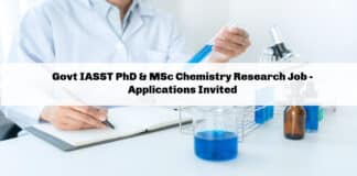 Govt IASST PhD & MSc Chemistry Research Job - Applications Invited