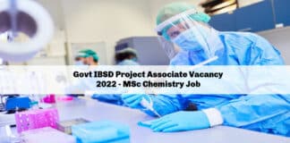 Govt IBSD Project Associate Vacancy 2022 - MSc Chemistry Job