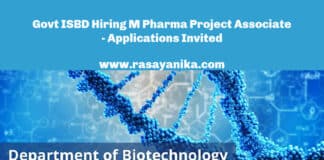Govt ISBD Hiring M Pharma Project Associate - Applications Invited