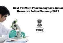 Govt PCIM&H Pharmacognosy Junior Research Fellow Vacancy - Applications Invited