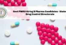 Govt PMRU Hiring B Pharma Candidates - States Drug Control Directorate