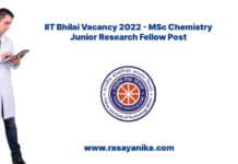 IIT Bhilai Vacancy 2022 - MSc Chemistry Junior Research Fellow Post