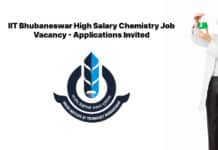 IIT Bhubaneswar High Salary Chemistry Job Vacancy - Applications Invited