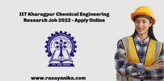 IIT Kharagpur Chemical Engineering Research Job 2022 - Apply Online