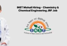 INST Mohali Hiring - Chemistry & Chemical Engineering JRF Job