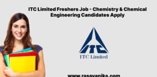 ITC Limited Freshers Job - Chemistry & Chemical Engineering Candidates Apply