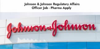 Johnson & Johnson Regulatory Affairs Officer Job - Pharma Apply