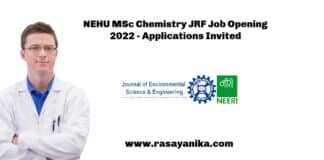 NEHU MSc Chemistry JRF Job Opening 2022 - Applications Invited