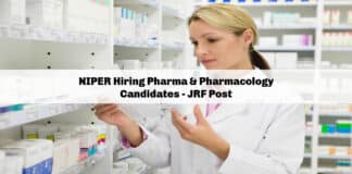 NIPER Hiring Pharma & Pharmacology Candidates - JRF Post