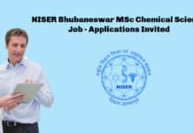 NISER Bhubaneswar MSc Chemical Science Job - Applications Invited