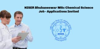 NISER Bhubaneswar MSc Chemical Science Job - Applications Invited