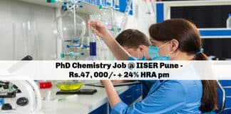 PhD Chemistry Job @ IISER Pune - Rs.47, 000/- + 24% HRA pm